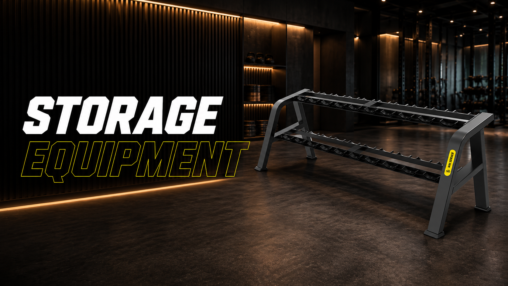 Storage